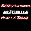 Keyz - 2020 Freestyle (Explicit)