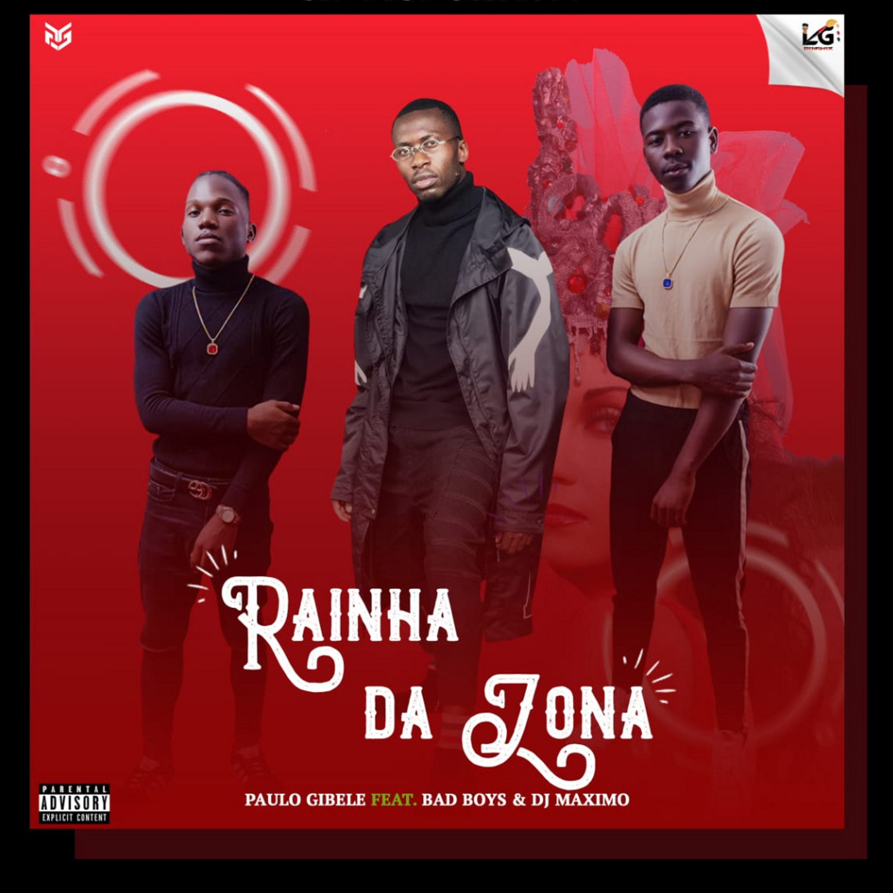 Bad Boys、Paulo Gibele、DJ Maximo - Rainha da Zona (Explicit)