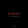 R、Beat.S. - Hablemos