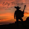 Pacho Buscadoro、Villalba - Estoy Tranquilo