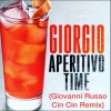 Giorgio - AperitivoTime (GiovanniRussoCinCinRemix)
