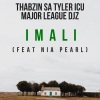 Major League、Thabzin SA、TylerICU、Nia Pearl《Imali》[MP3/LRC]