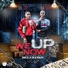 Q Da Fool、Lil  tay - We up Now (Explicit)