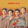 Grupo Tentación - Habiendo Tantas