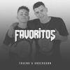 Trueno、Underdann - Favoritos