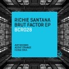 richie santana《Brut Factor》[MP3/LRC]