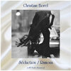 Christian Borel - Séduction (Remastered)