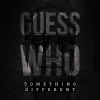 Guess Who - I Don't Trust You Anymore