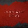 Alexia、Julio Cee、Torres LS - Quien Falló Fui Yo