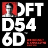 Wankelmut、Anna Leyne - Show You