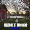 Dobleache、Eneonstyl - Tu Say (Explicit)
