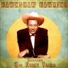 hawkshaw hawkins - Slow Poke (Remastered)