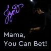Jyoti、Georgia Anne Muldrow - Mama, You Can Bet!