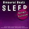 Binaural Beats Sleep - Binaural Beats for Deep Sleep