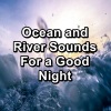 Chakra Healing Music Academy、Chakra Meditation Specialists、Chakra Balancing Sound Therapy《Ocean Wave Sounds Water Sounds For Taking a Nap》[MP3/LRC]