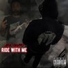 BTA Jaymo - Ride With Me (Explicit)