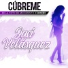 Jaci Velasquez - Cúbreme (Banda Sonora Original de la Película)