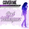 Jaci Velasquez - Cover Me