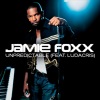 Jamie Foxx、Ludacris - Unpredictable (Main|Album Version)