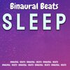 Binaural Beats Sleep - Binaural Beats for a Deep Rest