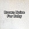 Yoga Master、Yoga Shala、Yoga & Meditation - Soft Brown Noise For Studying To Help with Yoga