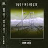 Dark Suit - Old Fine House (Original Mix)