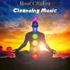 Chakra Meditation Specialists《Root Chakra Cleansing Music》[MP3/LRC]