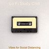 Lo Fi Study Chill - Music for Study Sessions