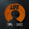 Sauce、TRMG - Life (Explicit)