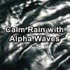 Relax Meditate Sleep、Music for Deep Sleep、Deep Sleep Music Collective - Medium Rain Storm with Sleeping Music