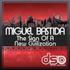 Miguel Bastida - The Sign of a New Civilization