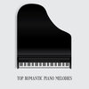 Uncondicional True Love Music Masters、Beautiful Piano Music World - Welcome to Hotel Romantic