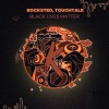 Touchtalk、Rocksted《Black Lives Matter (Original Mix)》[MP3/LRC]