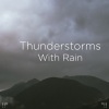 Thunderstorm Sound Bank、Thunderstorm Sleep、BodyHI - Thunderstorm By The Waterfall