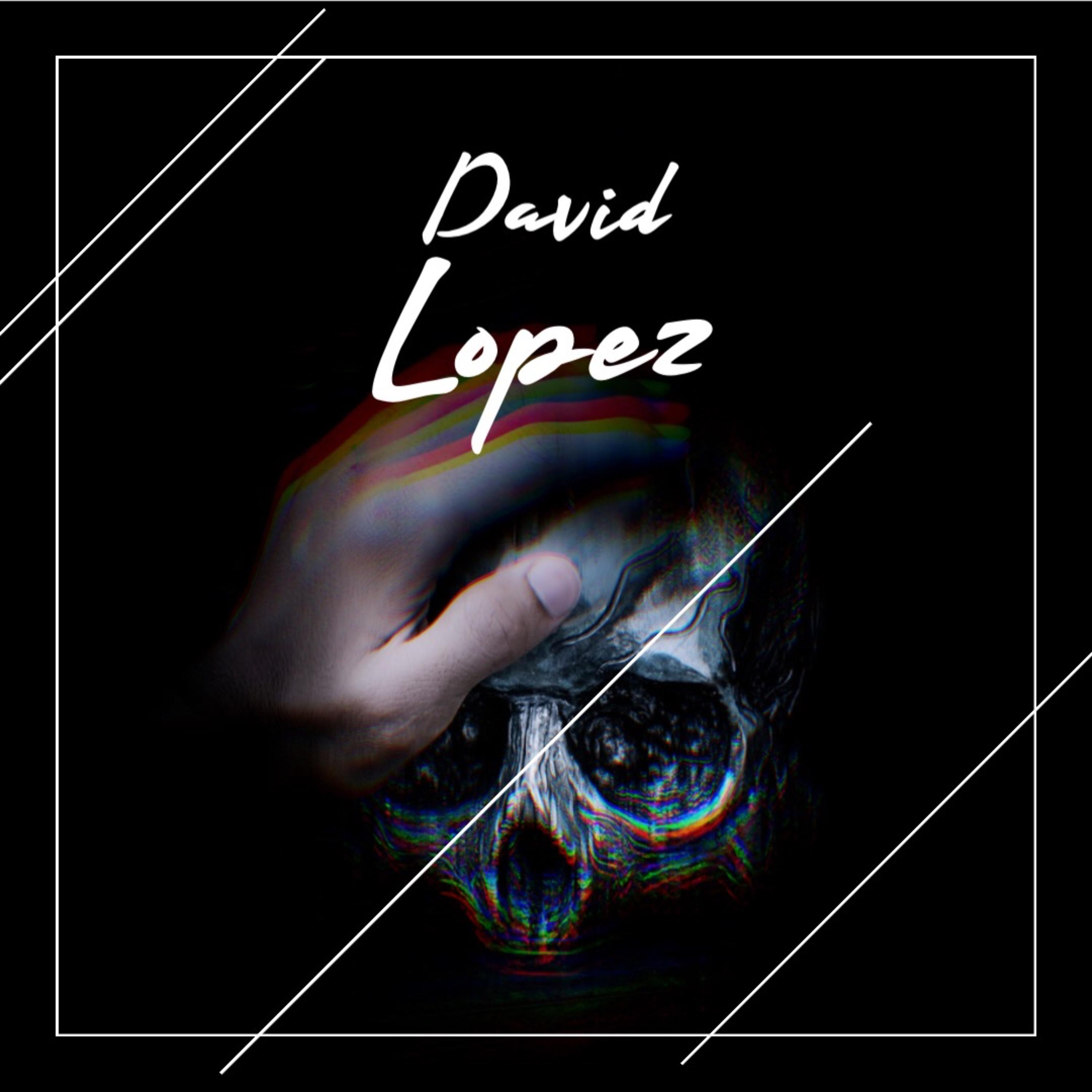 david lopez - Faith