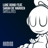 Luke Bond、Sarah de Warren - Satellites (Explicit)