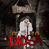 Heros、Orlando Jovani Cepeda Matos、Omar Maldonado、Jose Reyes Diaz - Diosa
