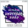 Alphaman、Patrik Isaksson、Manson、Brinkenstjärna - Hos dig är jag underbar (MansonRadioRemix)
