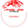 Laydee Jane - Titan-Ic