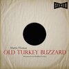 Martin Thomas - Old Turkey Buzzard