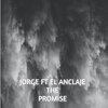 El Anclaje、Jorge - The Promise