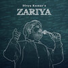 Divya Kumar - Zariya