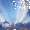 a1 gq - Dream (Explicit)