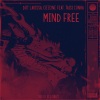 Ozzone、Taisi Cunha、Dot Larissa《Mind Free (feat. Taisi Cunha)》[MP3/LRC]