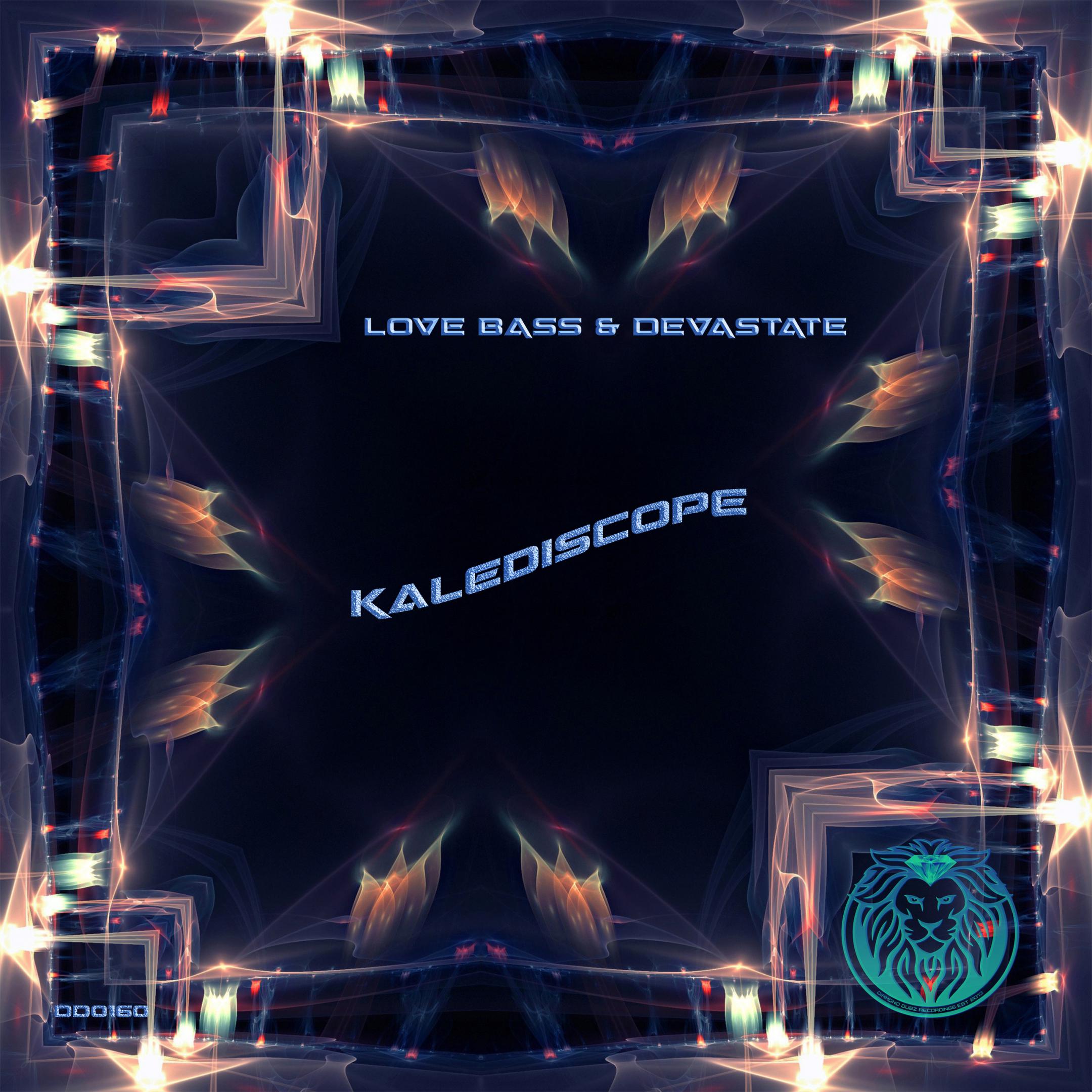 Love Bass、Devastate - Kalediscope (Original Mix)