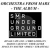 Jonah Capuano - Orchestra From Mars