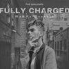 MaNNa Dosanjh、Manna - FULLY CHARGED