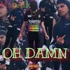 Malin1k - Oh Damn (Explicit)