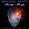 Binaural Beats Library、Binaural Beats Sleep、Binaural Beats Deep Sleep - Binaural Beats Sleep