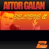 Aitor Galan《Believe It》[MP3/LRC]